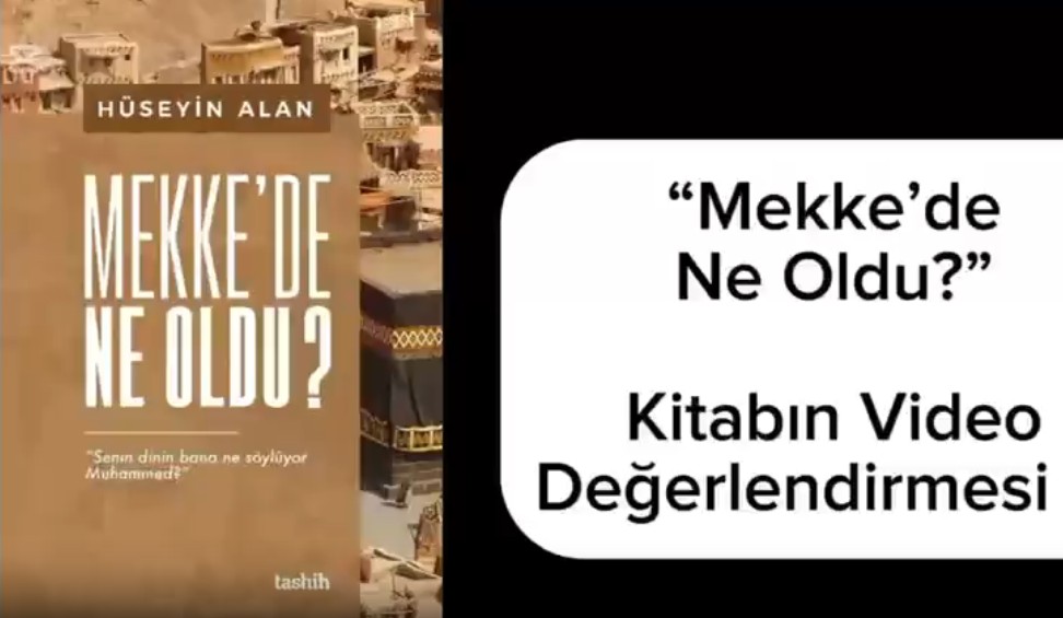Mekke’de Ne Oldu? (Video özet)